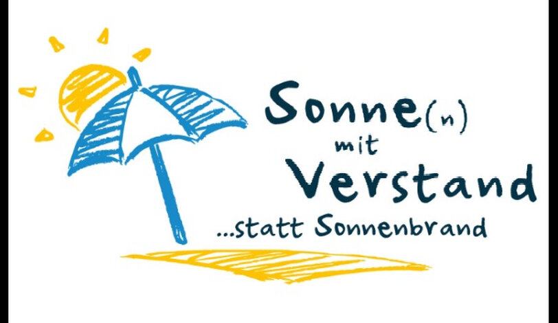 Sonne(n) mit Verstand...statt Sonnenbrand